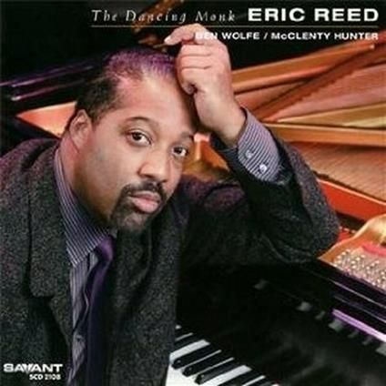 ERIC REED - The Dancing Monk