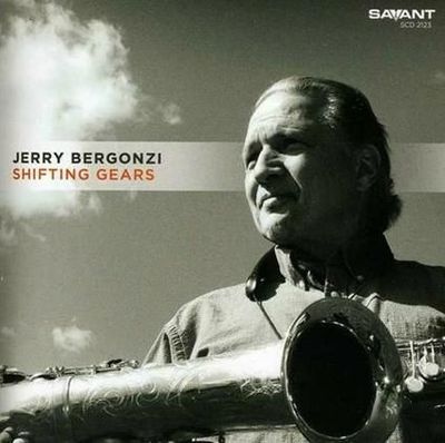 JERRY BERGONZI - Shifting Gears JERRY BERGONZI - Shifting Gears