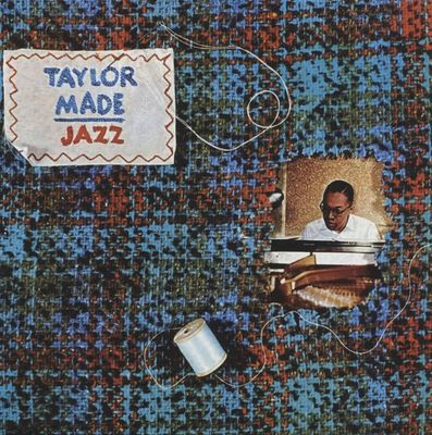 BILLY TAYLOR - Taylor Made Jazz