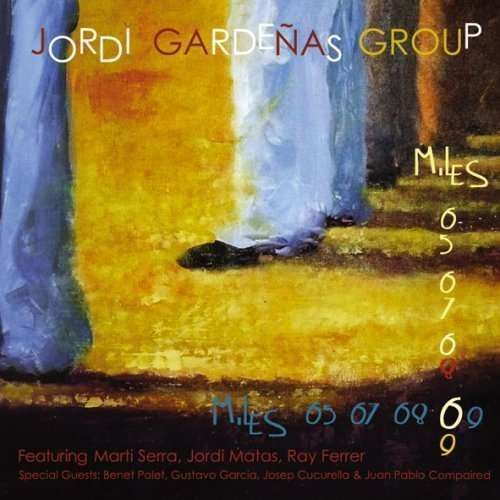 JORDI GARDENAS GROUP - Miles 65 67 68 69