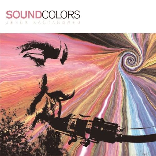 JESUS SANTANDREU - Sound Colors