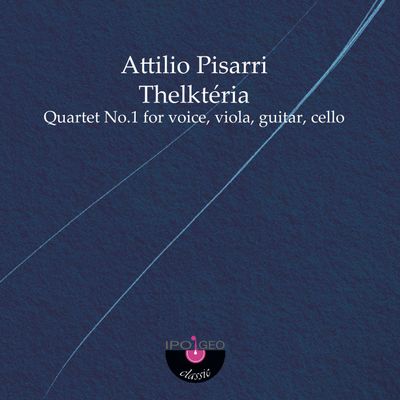 ATTILIO PISARRI - Thelktéria ATTILIO PISARRI - Thelktéria