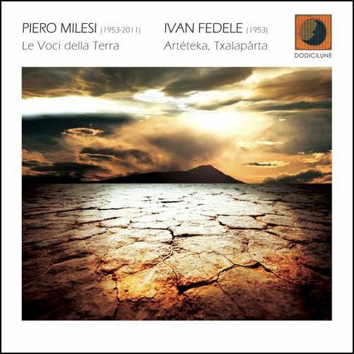 Piero Milesi-Ivan Fedele-Le Voci Della Terra