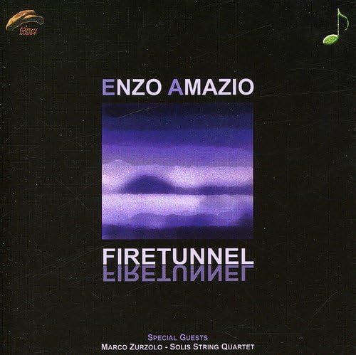 ENZO AMAZIO-Fire Tunnel