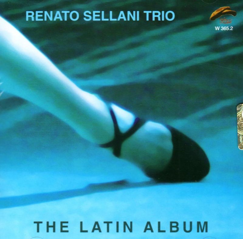 RENATO SELLANI TRIO-The Latin Album