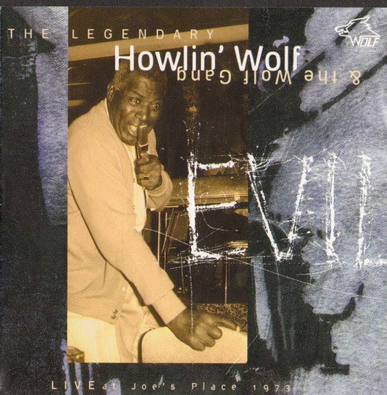 HOWLIN' WOLF - Evil Live At Joe's