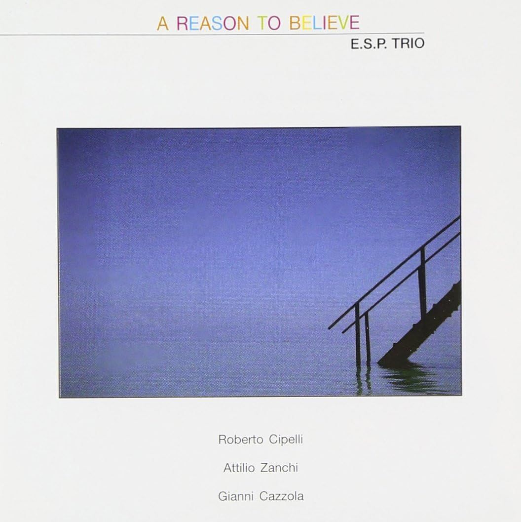 E.S.P. TRIO - A Reason To Believe