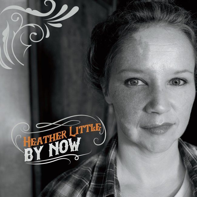 HEATHER LITTLE - By Now