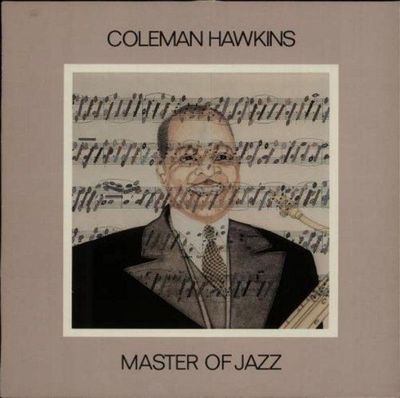COLEMAN HAWKINS - Master Of Jazz Vol. 12 COLEMAN HAWKINS - Master Of Jazz Vol. 12