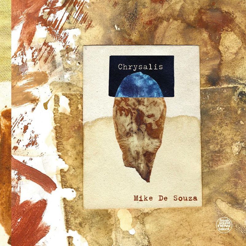 MIKE DE SOUZA - Chrysalis
