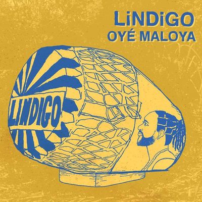 LINDIGO - Oye' Maloya