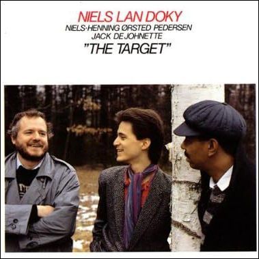 NIELS LAN DOKY/N.H.O.P & JACK DEJOHNETTE - The Target