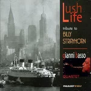 GIANNI BASSO QUARTET-Lush Life
