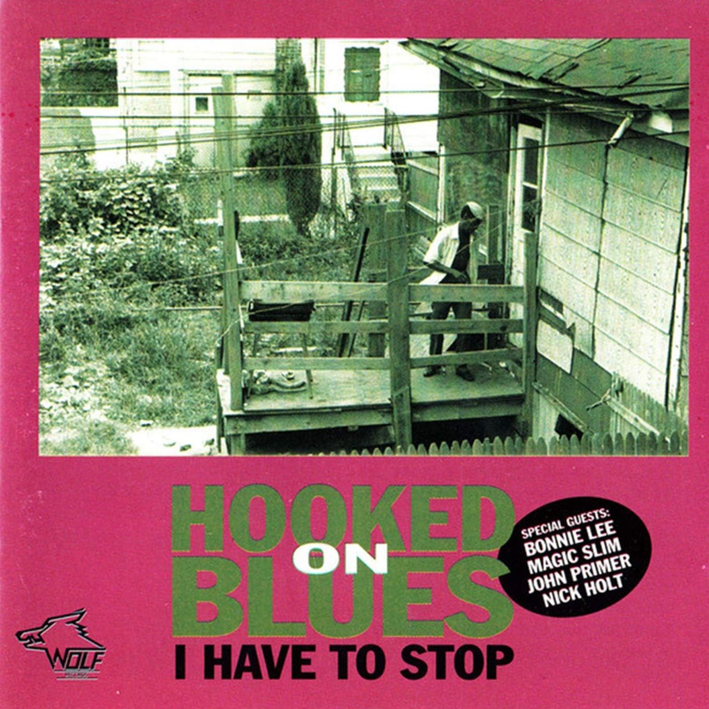 HOOKED ON BLUES - I Have To Stop