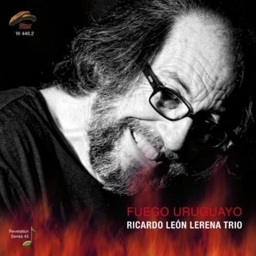 RICARDO LEON LERENA TRIO-Fuego Uruguayo