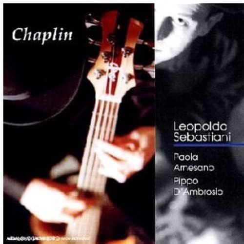 LEOPOLDO SEBASTIANI-Chaplin