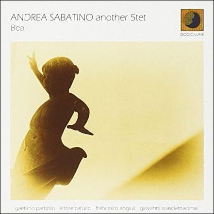 Andrea Sabatino Another 5tet-Bea