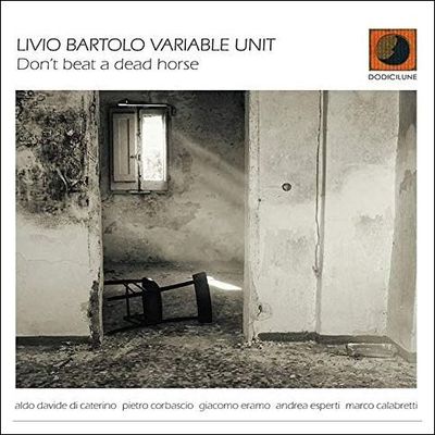 Livio Bartolo Variable Unit-Don't Beat A Dead Horse