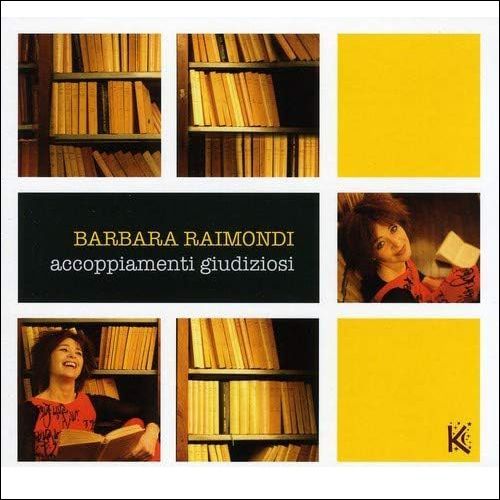 Barbara Raimondi-Accoppiamenti Giudiziosi