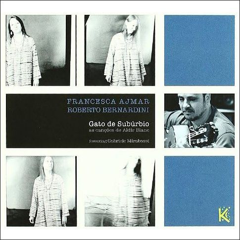 Francesca Ajmar/Roberto Bernardini-Gato De Suburbio