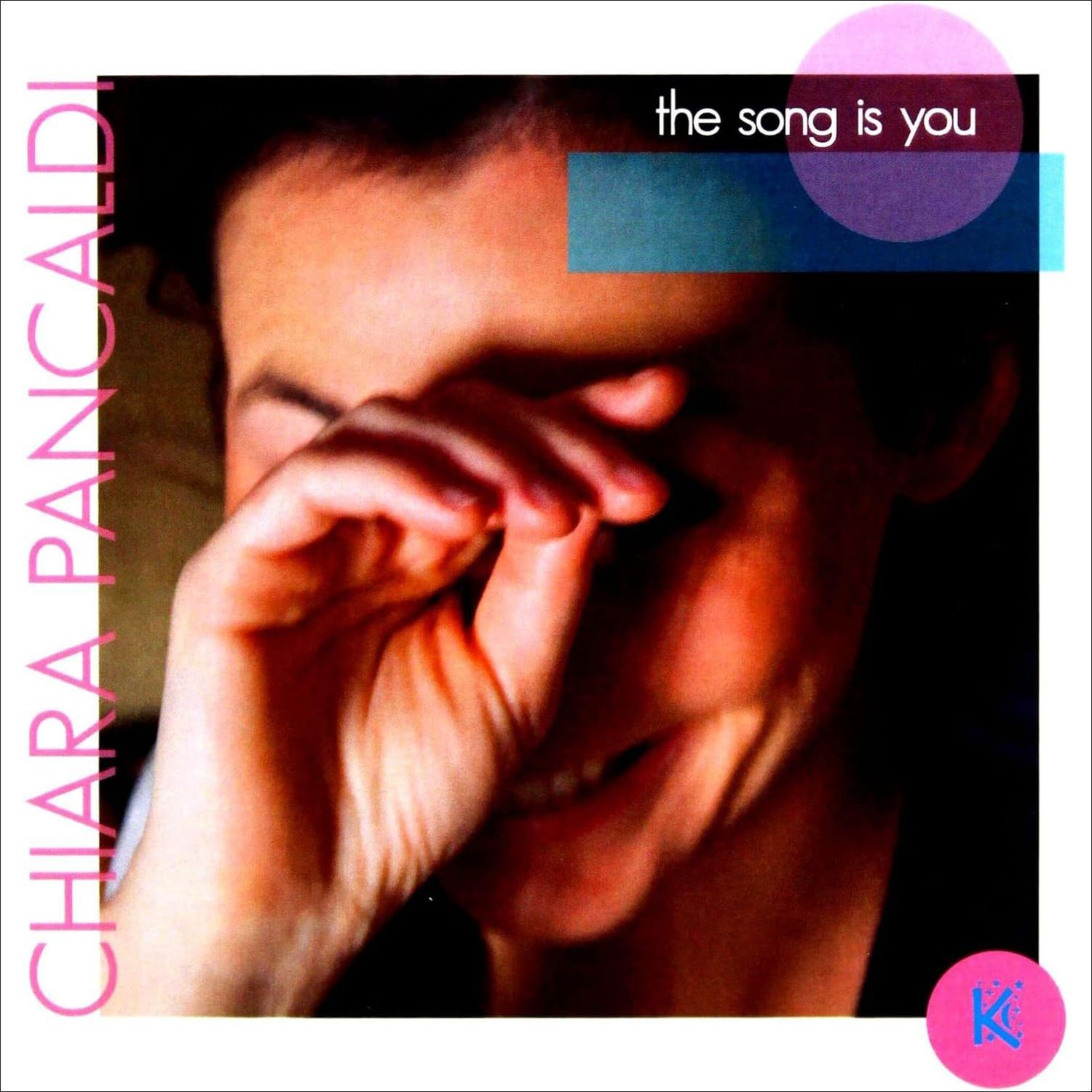 Chiara Pancaldi-The Song Is You