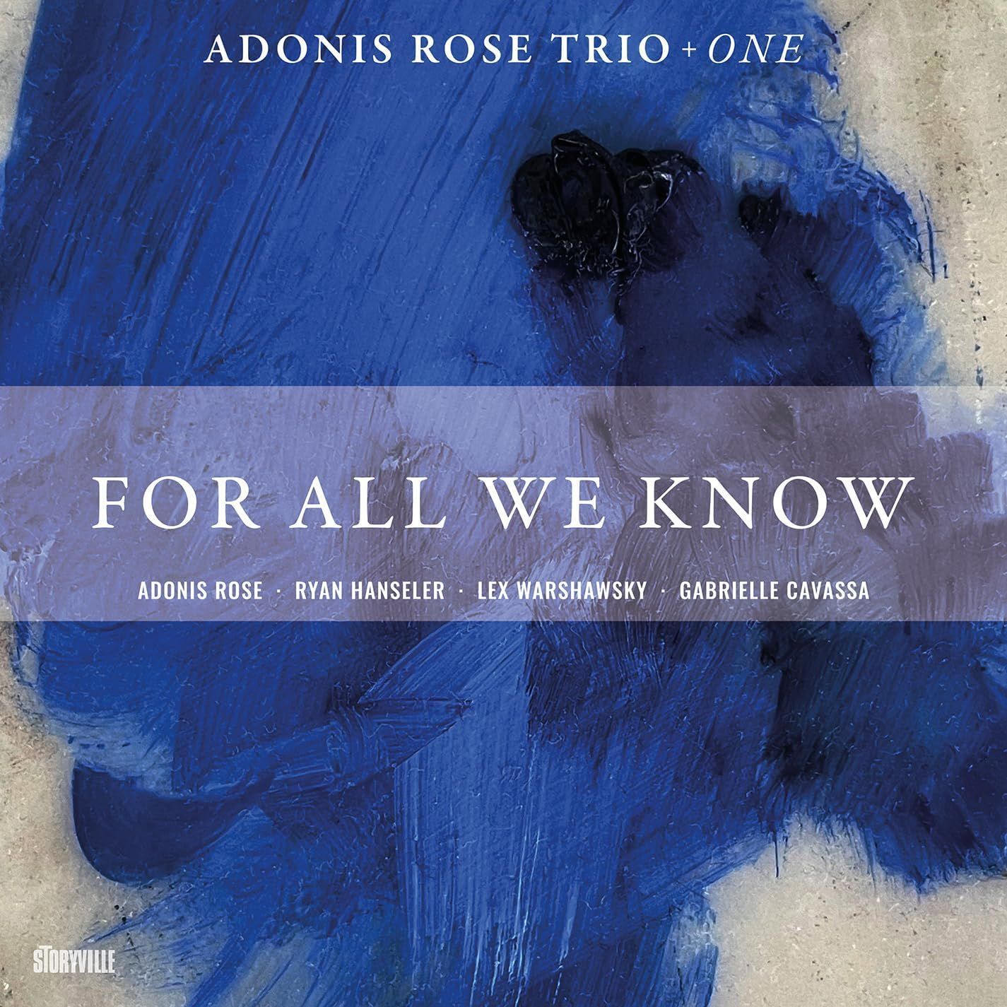 ADONIS ROSE TRIO + ONE - For All We Know