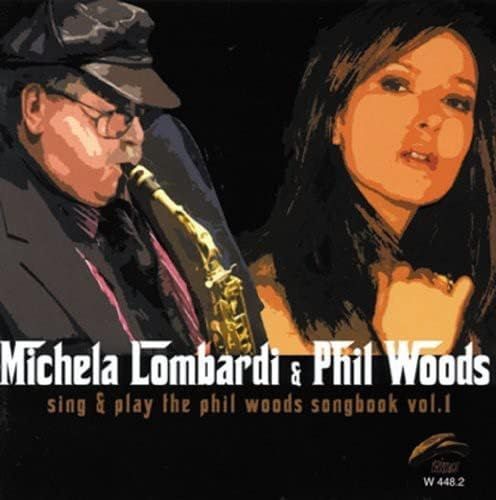 MICHELA LOMBARDI & PHIL WOODS-Sing & Play Songbook V.1