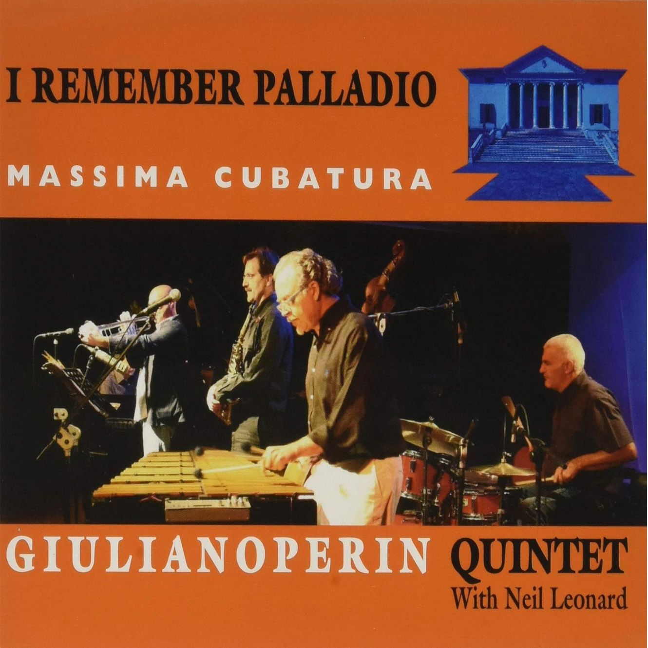 GIULIANO PERIN QUINTET - I Remember Palladio