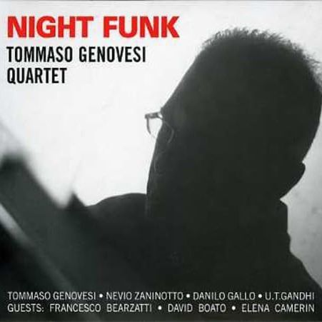 TOMMASO GENOVESI QUARTET - Night Funk