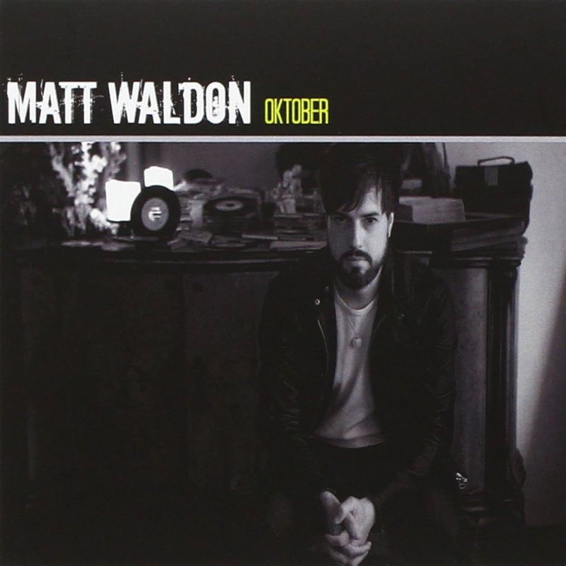 MATT WALDON - Oktober