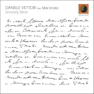 DANIELE VETTORI 4TET - Sincerely Mine