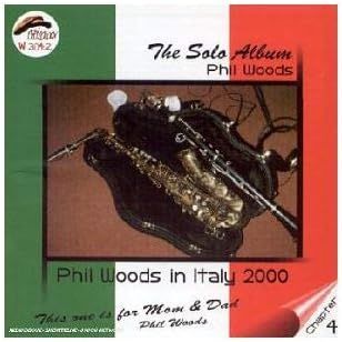 PHIL WOODS-The Solo Album