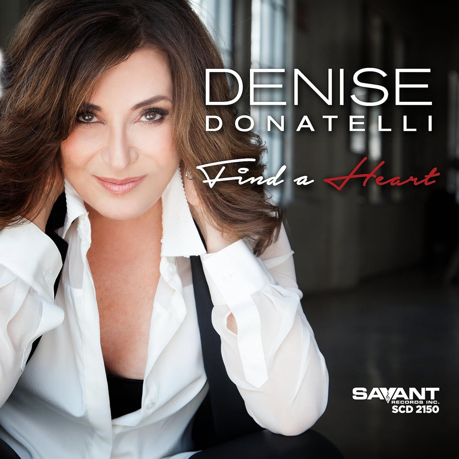 DENISE DONATELLI - Find A Heart