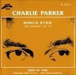 CHARLIE PARKER-Bird's Eyes Vol.12