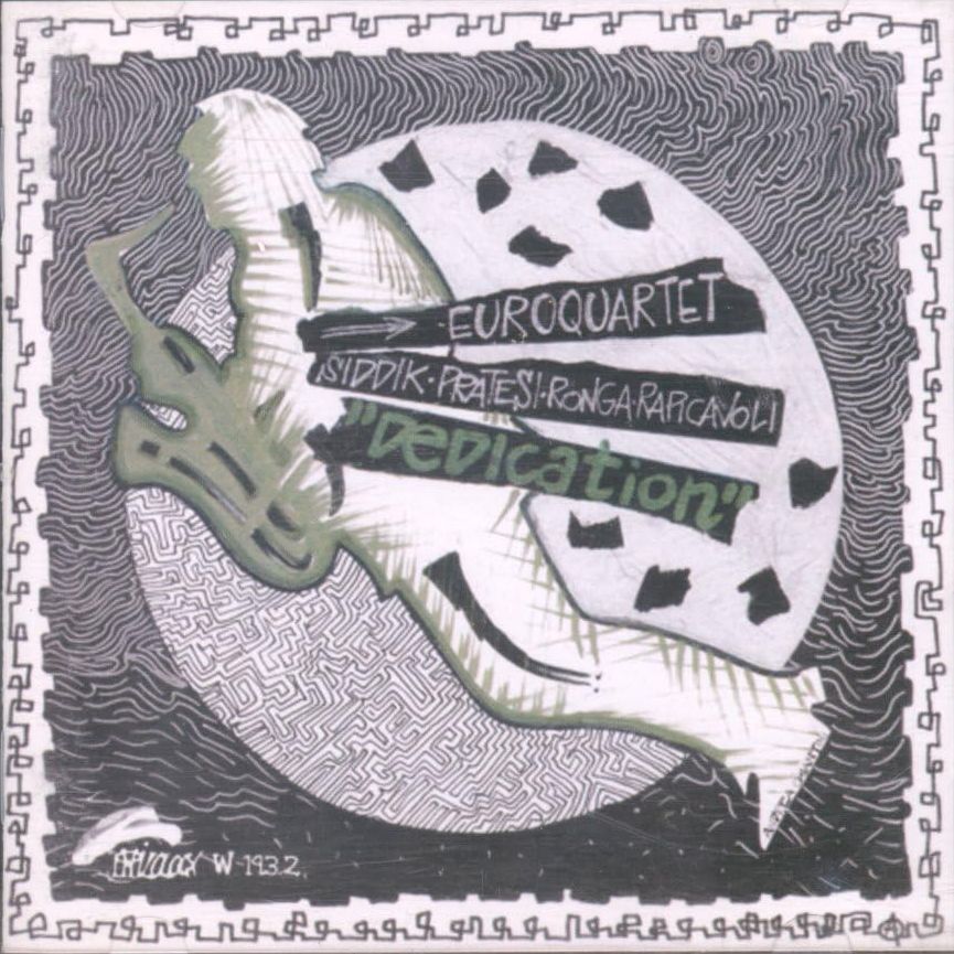 EURO QUARTET-Dedication