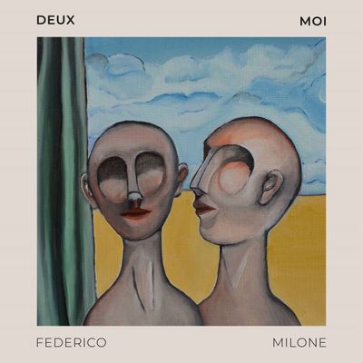 FEDERICO MILONE - Deux Moi