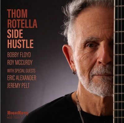 THOM ROTELLA - Side Hustle THOM ROTELLA - Side Hustle