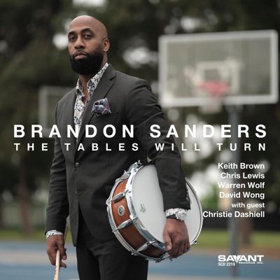 BRANDON SANDERS - The Tables Will Turn BRANDON SANDERS - The Tables Will Turn