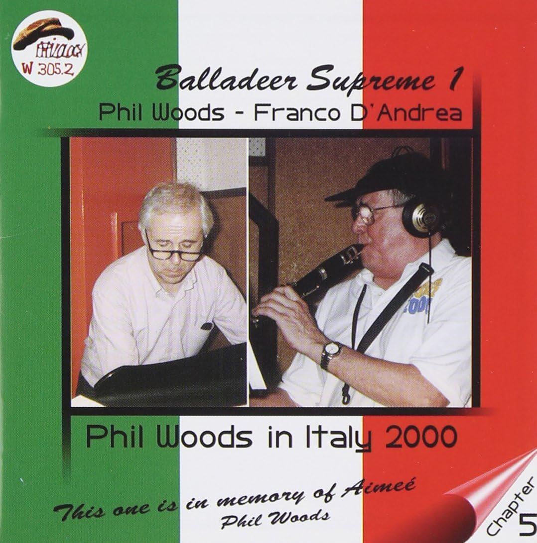 PHIL WOODS & FRANCO D'ANDREA-Balladeer Supreme 1