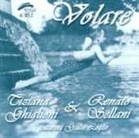 TIZIANA GHIGLIONI & RENATO SELLANI-Volare