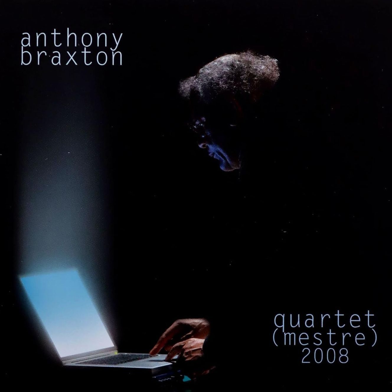 ANTHONY BRAXTON - Quartet (Mestre) 2008