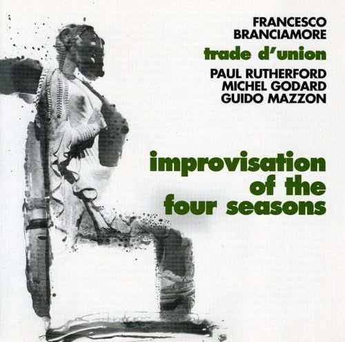FRANCESCO BRANCIAMORE - Improvisations 4 Seasons