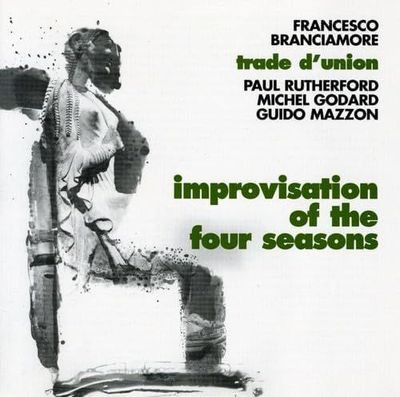 FRANCESCO BRANCIAMORE - Improvisations 4 Seasons