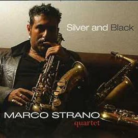 MARCO STRANO QUARTET - Silver And Black