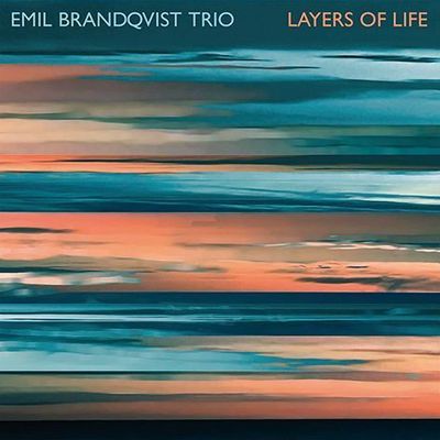 EMIL BRANDQVIST TRIO (2LP) - Layers Of Life