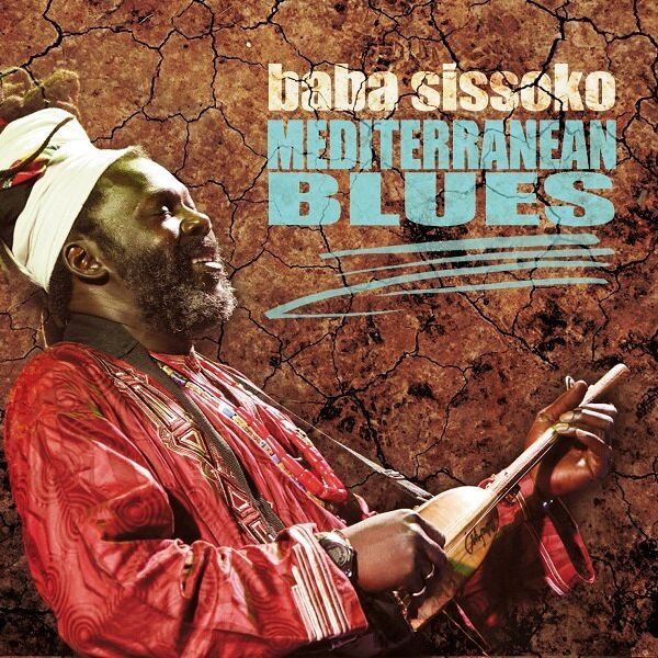BABA SISSOKO - Mediterranean Blues
