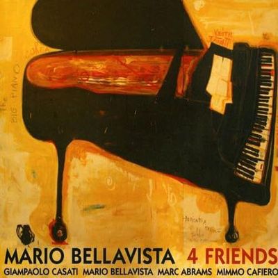 MARIO BELLAVISTA - 4 Friends