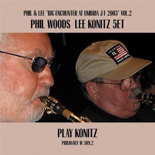 PHIL WOODS & LEE KONITZ 5TET-Play Konitz