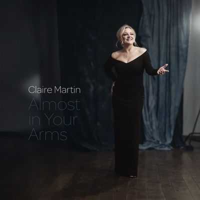 CLAIRE MARTIN - Almost In Your Arms