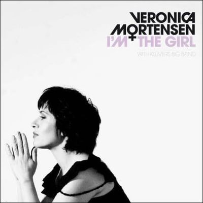 VERONICA MORTENSEN - I'm The Girl